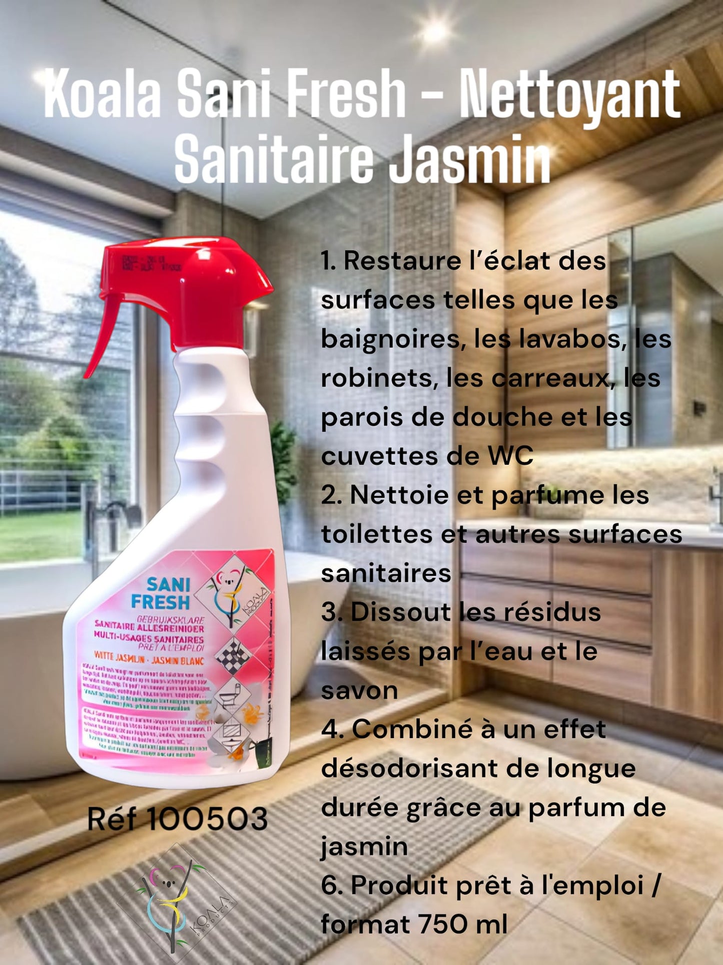 Nettoyant pour salle de bain KOALA SANIFRESH Jasmin blanc - 750 ml